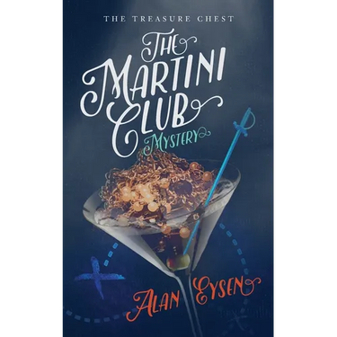 The Martini Club Mystery: The Treasure Chest