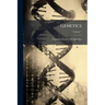 Genetics; Volume 1
