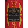 De Re Militari (Concerning Military Affairs): the Classic Treatise on Warfare at the Pinnacle of the Roman Empire's Power