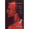 Describing Early America: Bartram, Jefferson, Crevècoeur, and the Influence of Natural History
