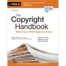 The Copyright Handbook: What Every Writer Needs to Know