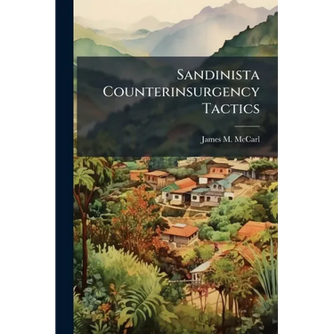 Sandinista Counterinsurgency Tactics