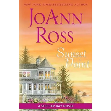 Sunset Point: A Shelter Bay Novel