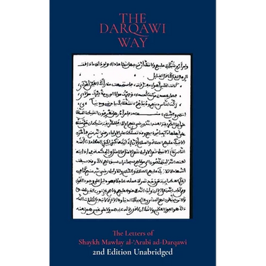 The Darqawi Way: Letters from the Shaykh to the fuqara'