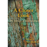 A Closer Look: The Textures of Relationship