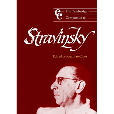 The Cambridge Companion to Stravinsky