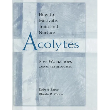 How to Motivate, Train and Nurture Acolytes
