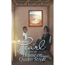 A Pearl from the House on Queen Street