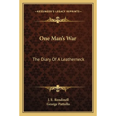One Man's War: The Diary Of A Leatherneck