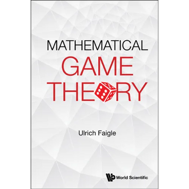 Mathematical Game Theory