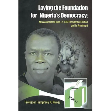 Laying the Foundation for Nigeria's Democracy