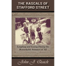 The Rascals of Stafford Street: Laughing and Losing During the Remarkable Summer of '62