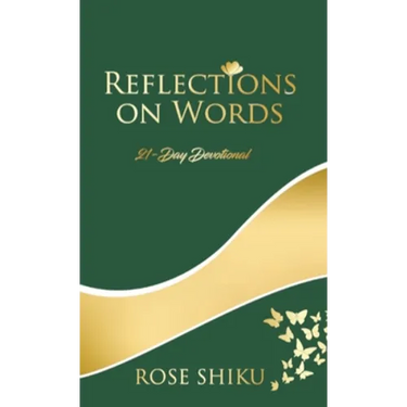 Reflections on Words Devotional: A-21 Day Devotional