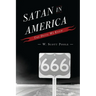 Satan in America: The Devil We Know