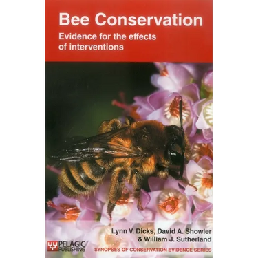 Bee Conservation: Evidence for the Effects of Interventions