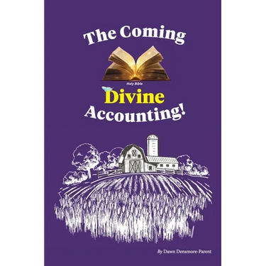 The Coming Divine Accounting