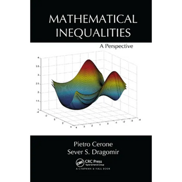 Mathematical Inequalities: A Perspective