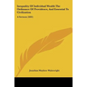 Inequality Of Individual Wealth The Ordinance Of Providence, And Essential To Civilization: A Sermon (1835)