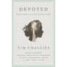 Devoted: Great Men and Their Godly Moms