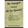 "Mr. Taxpayer versus Mr. Tax Spender": Taxpayers' Associations, Pocketbook Politics, and the Law during the Great Depression