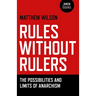 Rules Without Rulers