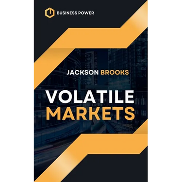 Volatile Markets