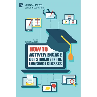 How to actively engage our students in the language classes