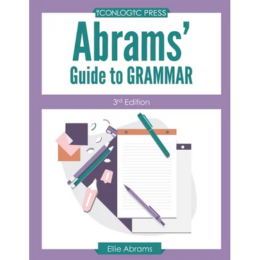 Abrams' Guide to Grammar: Third Edition