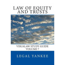 Law of Equity and Trusts: Outlines, Diagrams, and Study Aids