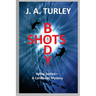 Body Shots: Belize Justice--A Caribbean Mystery