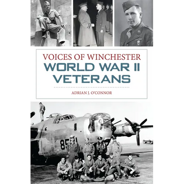 Voices of Winchester World War II Veterans