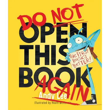 Do Not Open This Book Again