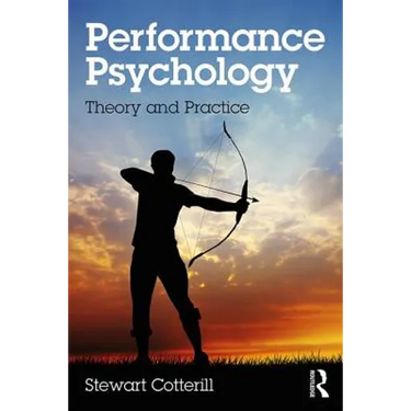 Performance Psychology: Theory and Practice