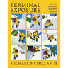 Terminal Exposure: Comics, Sculpture, and Risky Behavior