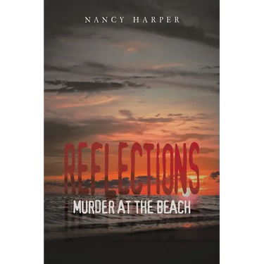 Reflections: Murder At The Beach