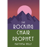Rocking Chair Prophet
