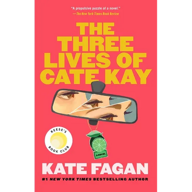 The Three Lives of Cate Kay: Reese's Book Club: A Novel
