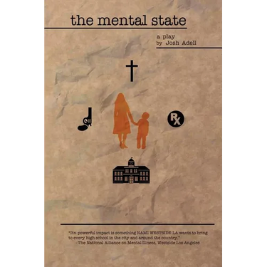 The Mental State: a play