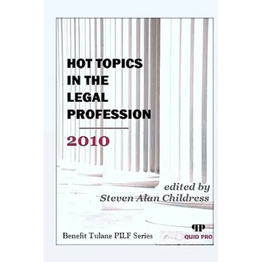 Hot Topics in the Legal Profession 2010