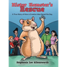 Mister Hamster's Rescue: A True Story of How a Creative Idea Saved the Day