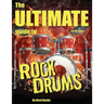 The Ultimate Guide To Rock Drums