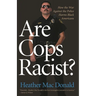Are Cops Racist?