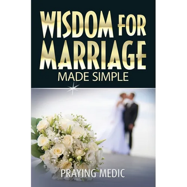 Wisdom for Marriage Made Simple