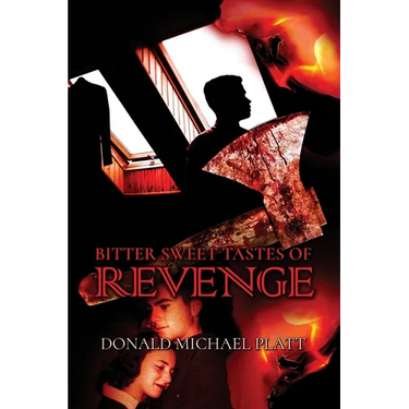 Bitter Sweet Taste of Revenge