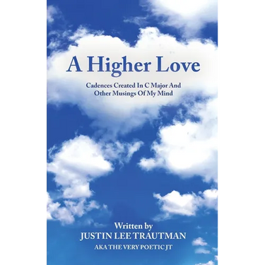 A Higher Love: Cadences Created In C Major And Other Musings Of My Mind