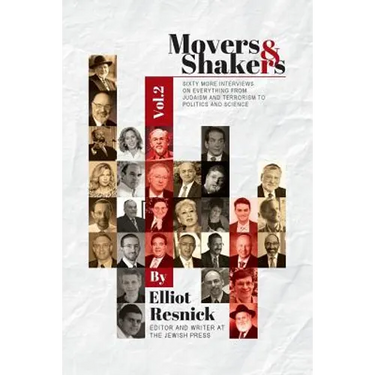 Movers & Shakers, Vol. 2: Sixty More Interviews on Everything From Judaism and Terrorism to Politics and Science