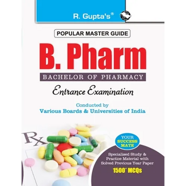 B. Pharm (Bachelor of Pharmacy) Entrance Exam Guide