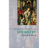 The Fontana History of Chemistry