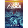 Elena Ransom and the Firebird Unit