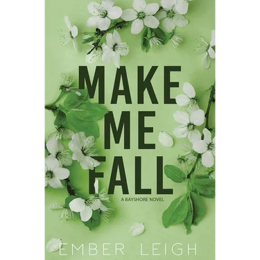 Make Me Fall (Alternate Paperback)